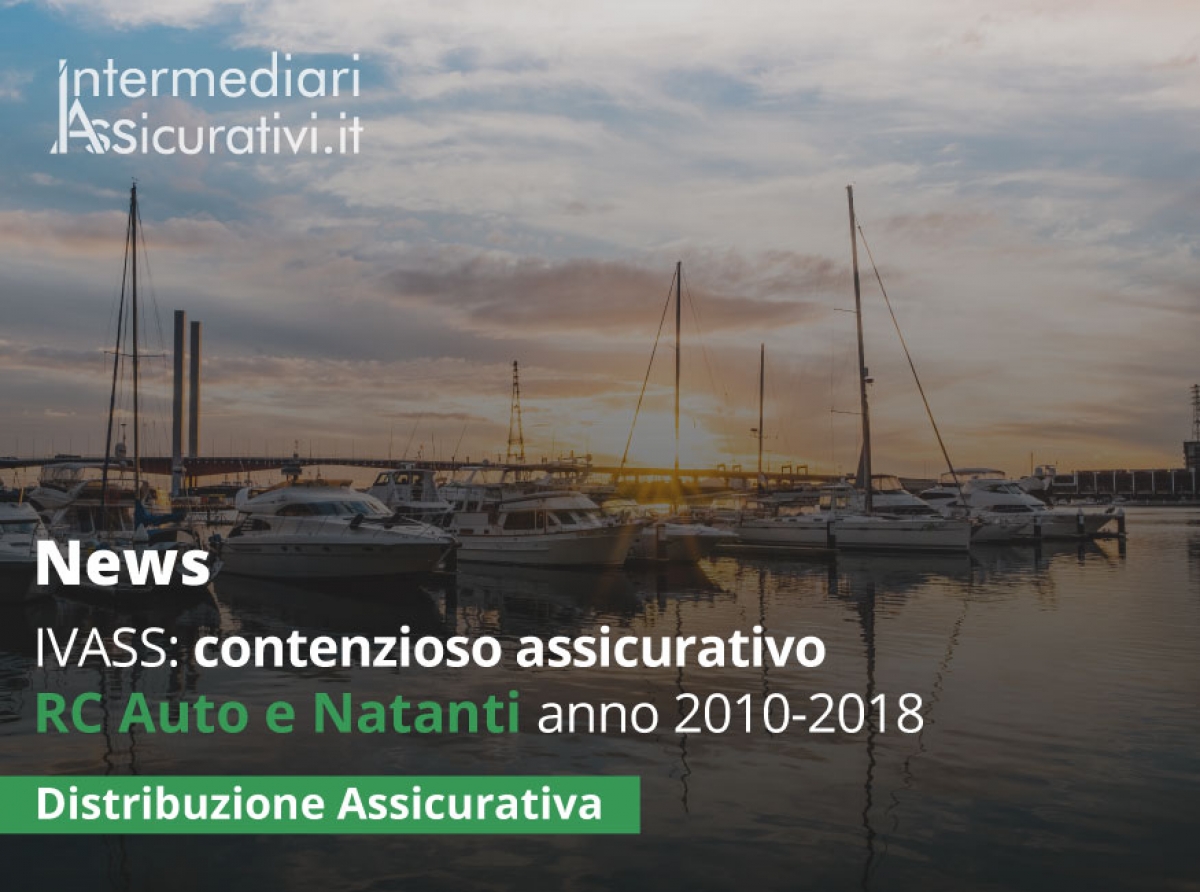Bollettino statistico IVASS: contenzioso assicurativo RC Auto e Natanti anno 2010-2018